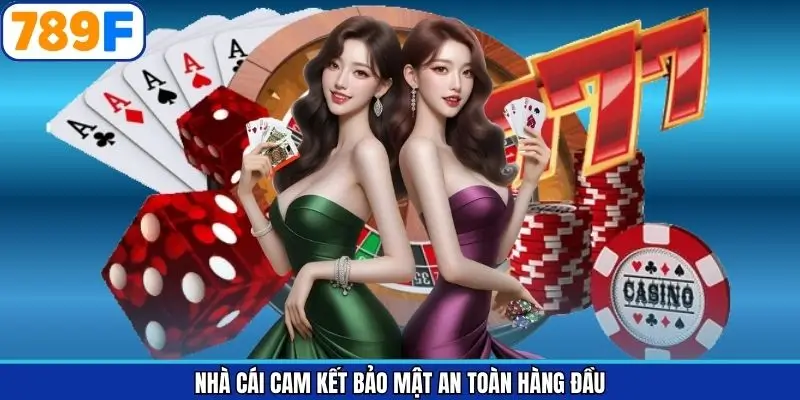 Nhà cái cam kết bảo mật an toàn hàng đầu